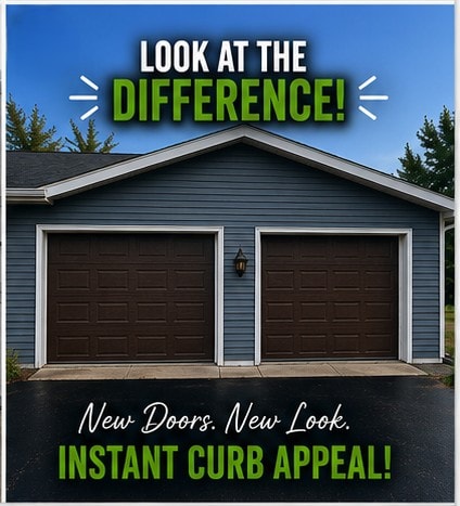 Look at the difference! New doors. New look. Instant curb appeal!